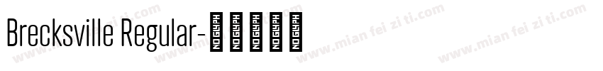 Brecksville Regular字体转换